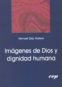 Imágenes de Dios y dignidad humana (ebook)