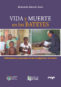 Vida y Muerte en los Bateyes. Sufrimiento y esperanza de los inmigrantes haitianos (ebook)