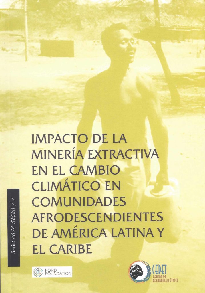 Impacto de la minería extractiva en el cambio climático en comunidades ...