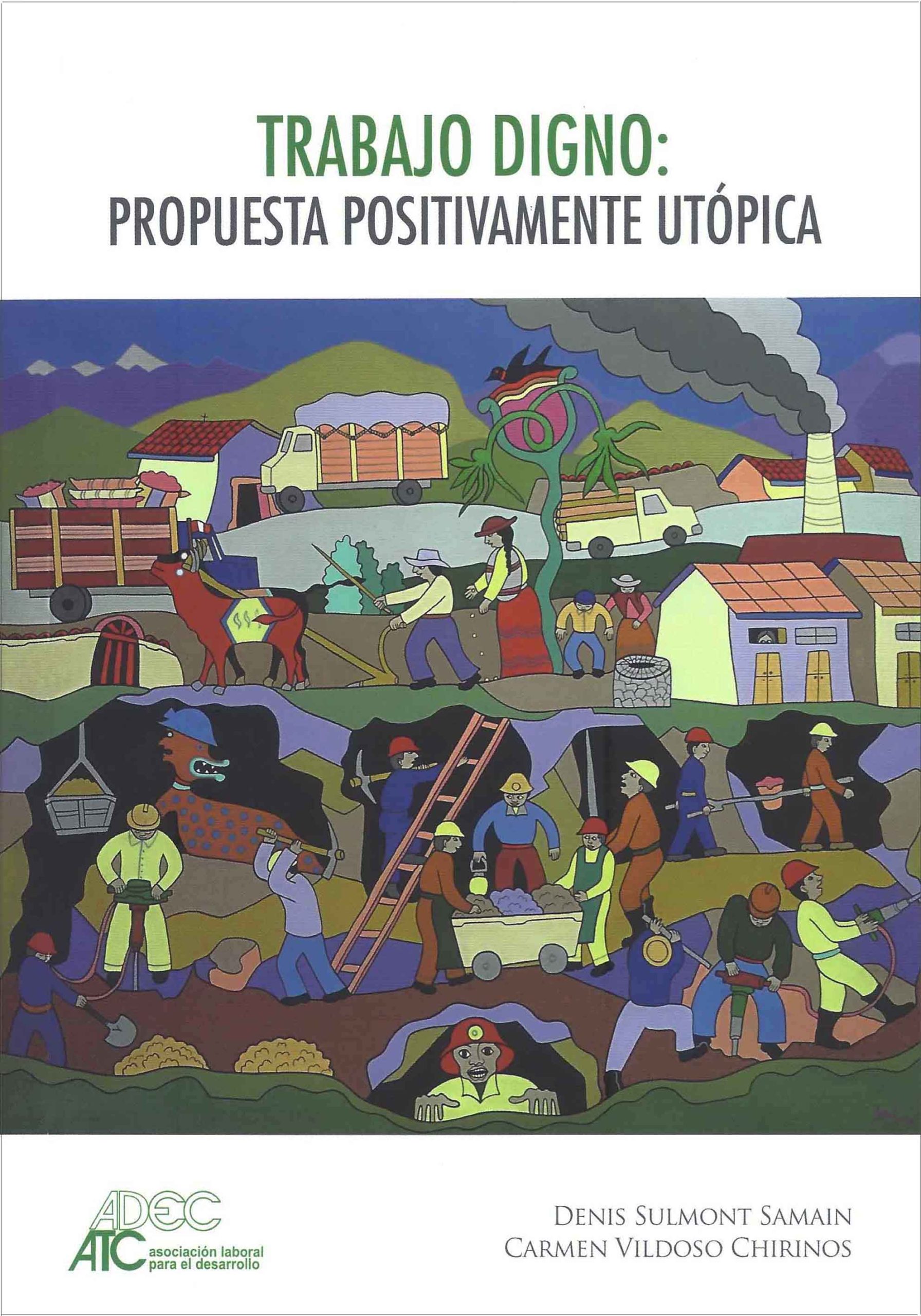 cara_trabajo_digno Trabajo digno: propuesta positivamente utópica - Imagen 1