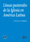 Líneas pastorales de la Iglesia en América Latina (ebook)