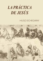La práctica de Jesús