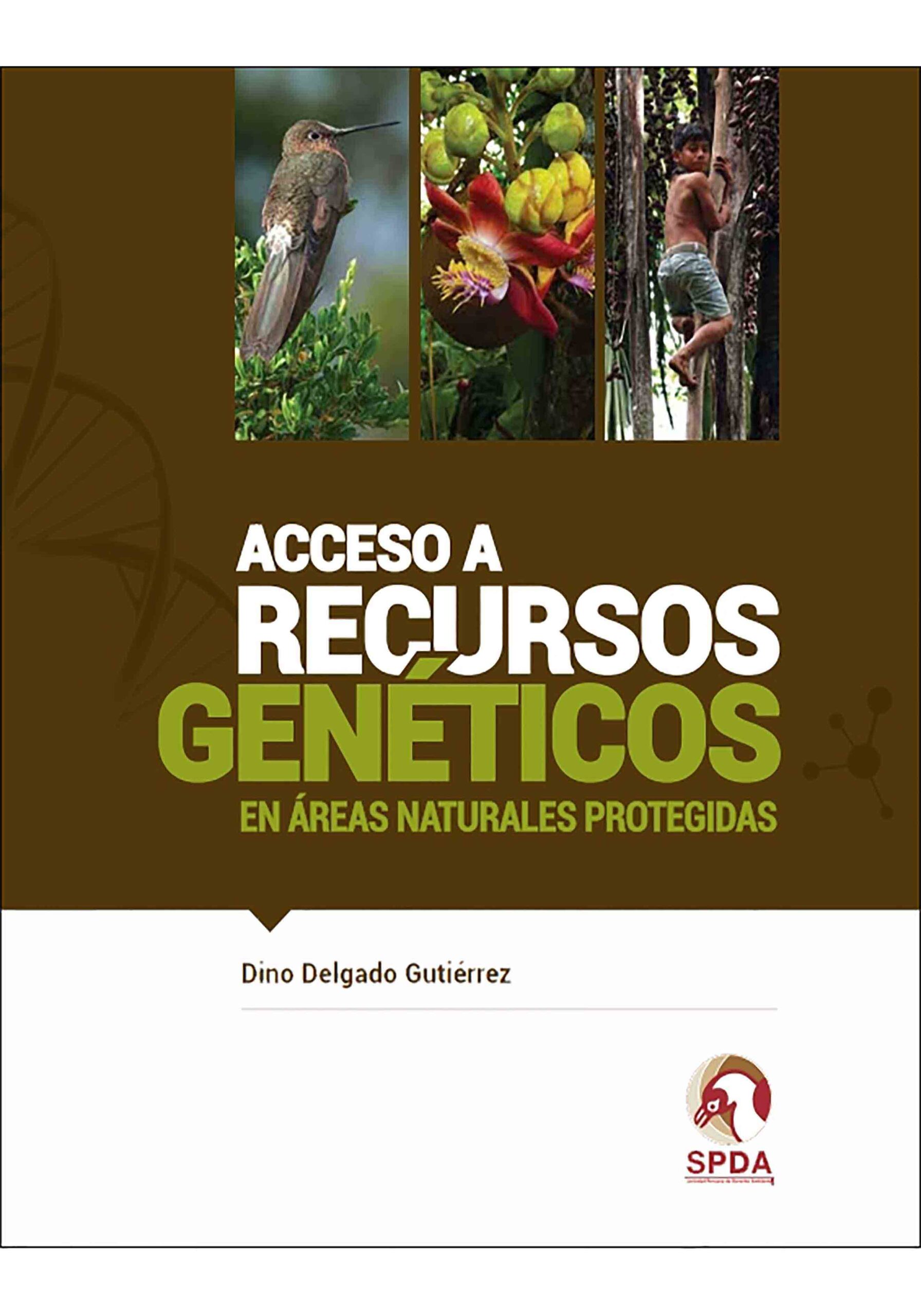 Acceso a recursos genéticos en áreas naturales protegidas
